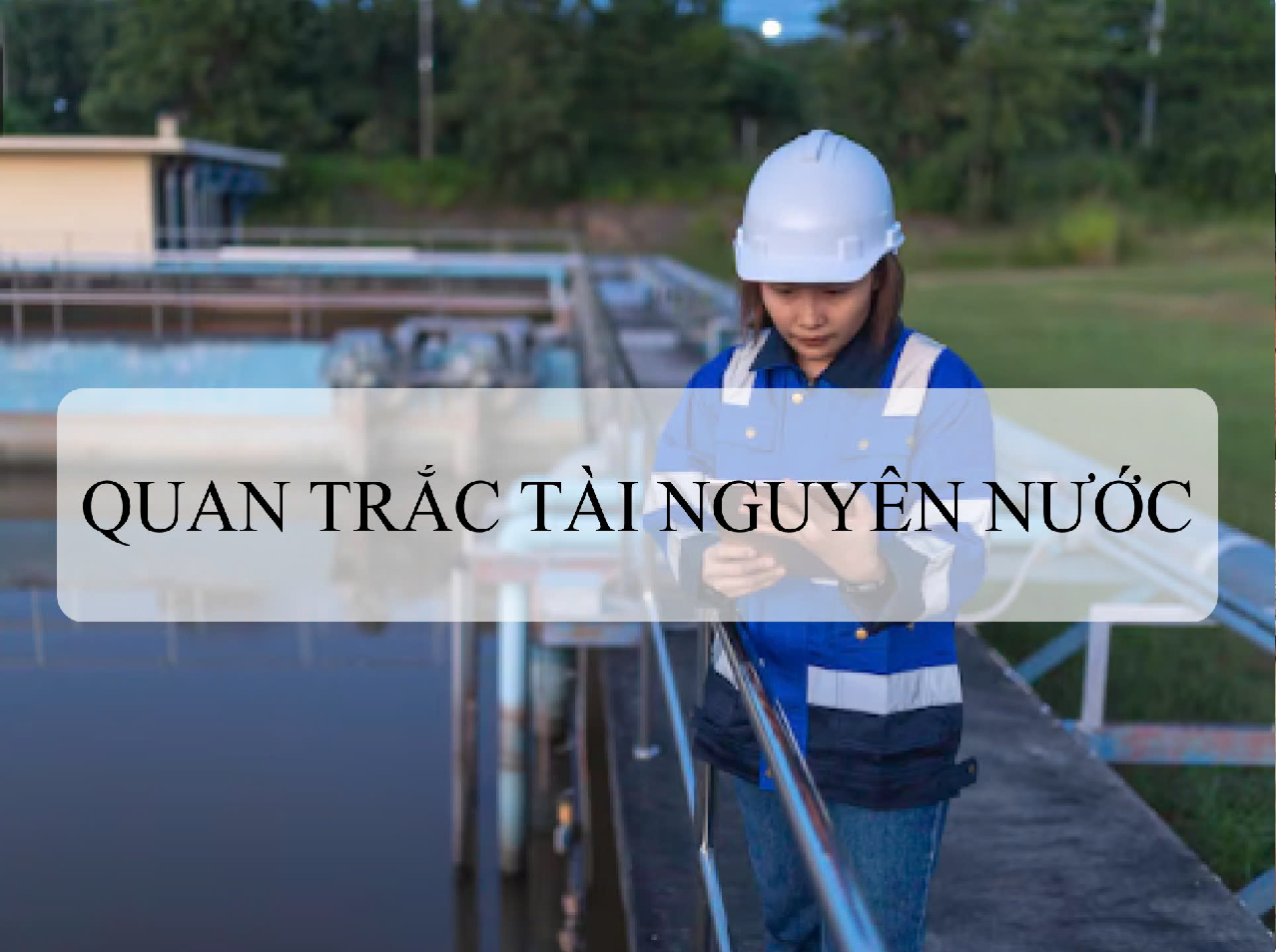Quan Trắc Tài nguyên nước